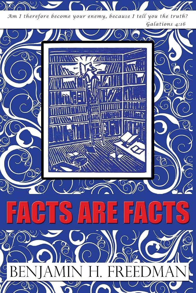 Facts Are Facts: Original Edition by Benjamin H. Freedman ⚡ Instant Digital Download