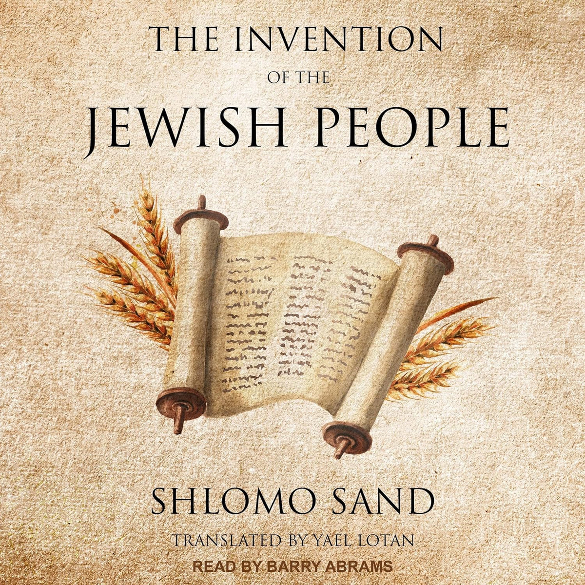 The Invention of the Jewish People (Audio Book)