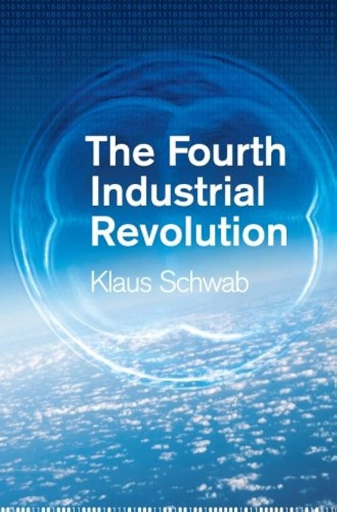 The Fourth Industrial Revolution by Klaus Schwab