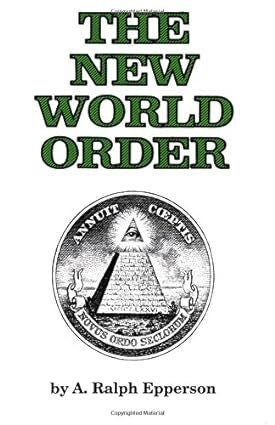 The New World Order by Ralph Epperson ⚡ Instant Digital Download — After purchase, your PDF is available immediately in your order confirmation and via the Shop app. No waiting, no shipping.