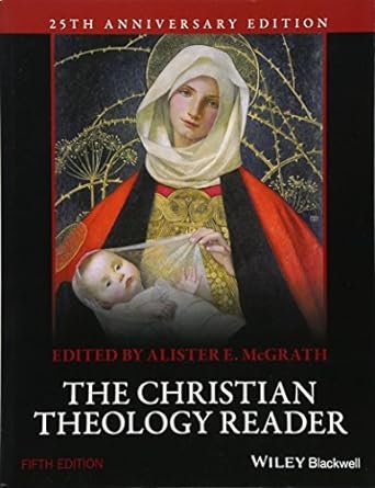 The Christian Theology Reader, 5th Edition ⚡ Instant Digital Download — After purchase, your PDF is available immediately in your order confirmation and via the Shop app. No waiting, no shipping.