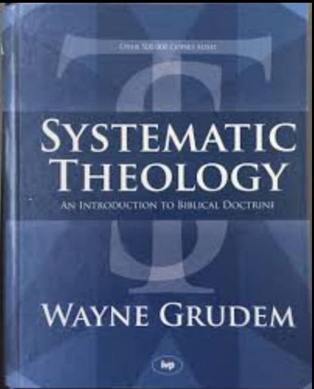 Systematic Theology, : An Introduction to Biblical Doctrine