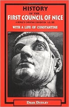 History of the First Council of Nice