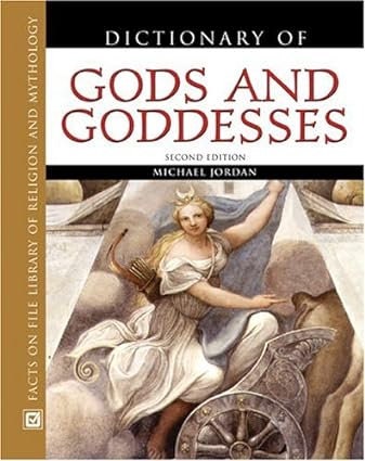 Dictionary of Gods and Goddesses: Mythology Reference PDF