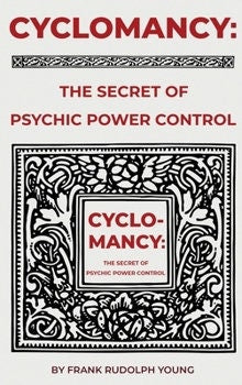 Cyclomancy PDF | Esoteric Psychology & Psychic Traditions
