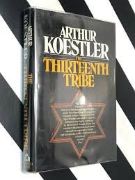 The Thirteenth Tribe by Arthur Koestler ⚡ Instant Digital Download