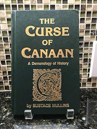 The Curse of Canaan: A Demonology of History ⚡ Instant Digital Download