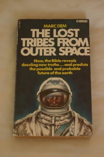 The Lost Tribes from Outer Space 1977