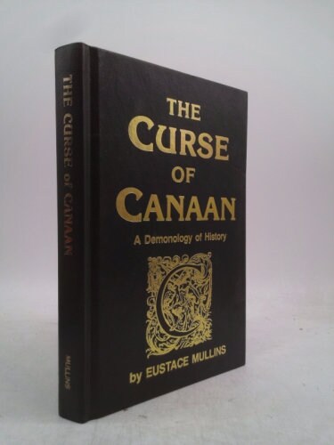 The Curse of Canaan: A Demonology of History ⚡ Instant Digital Download
