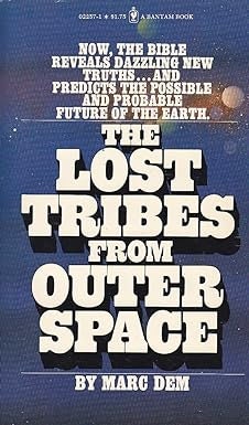The Lost Tribes from Outer Space 1977