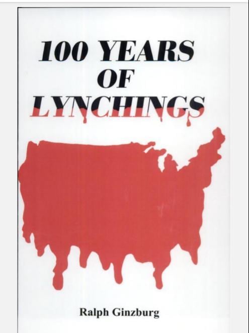 100 Years of lynching by Ralpg Ginzburg