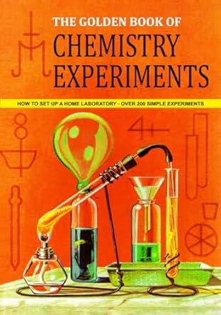 The Golden Book of Chemistry Experiments: First Edition 1960 ⚡ Instant Digital Download