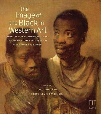 The Image of the Black in Western Art, Vol. III: Renaissance & Baroque Artists ⚡ Instant Digital Download