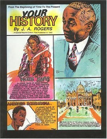 Your History:\ BY J.A RODGERS ⚡ Instant Digital Download — After purchase, your PDF is available immediately in your order confirmation and via the Shop app. No waiting, no shipping.
