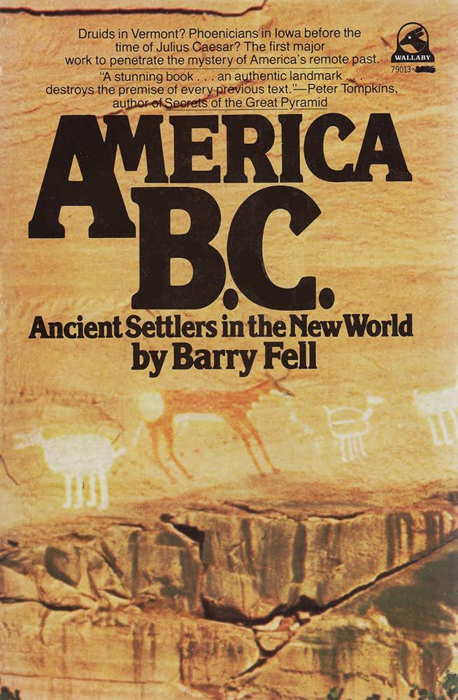 America B C Ancient Settlers in the New World