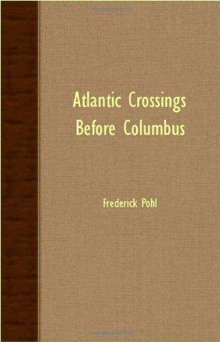 Atlantic Crossings Before Columbus