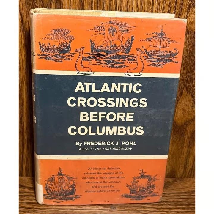 Atlantic Crossings Before Columbus
