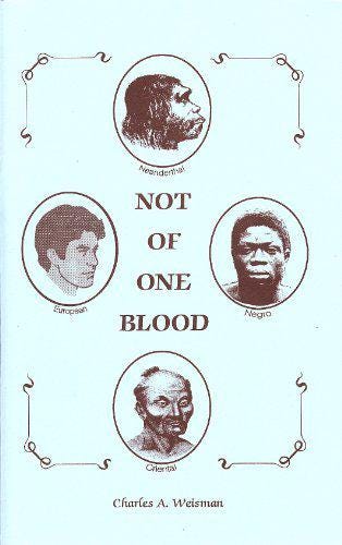 not of one blood by Charles A. Weisman ⚡ Instant Digital Download — After purchase, your PDF is available immediately in your order confirmation and via the Shop app. No waiting, no shipping.