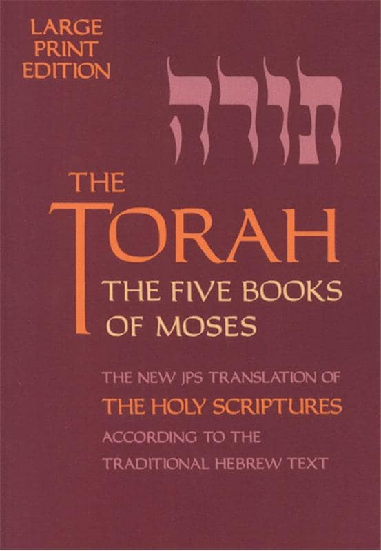 The Torah: The Five Books of Moses - New Translation of Holy Scriptures