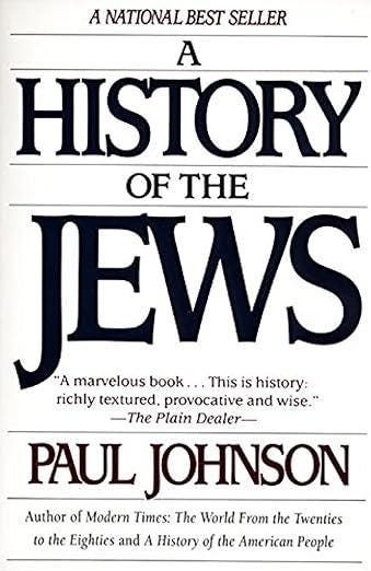 A History of the Jews by Paul Johnson ⚡ Instant Digital Download — After purchase, your PDF is available immediately in your order confirmation and via the Shop app. No waiting, no shipping.
