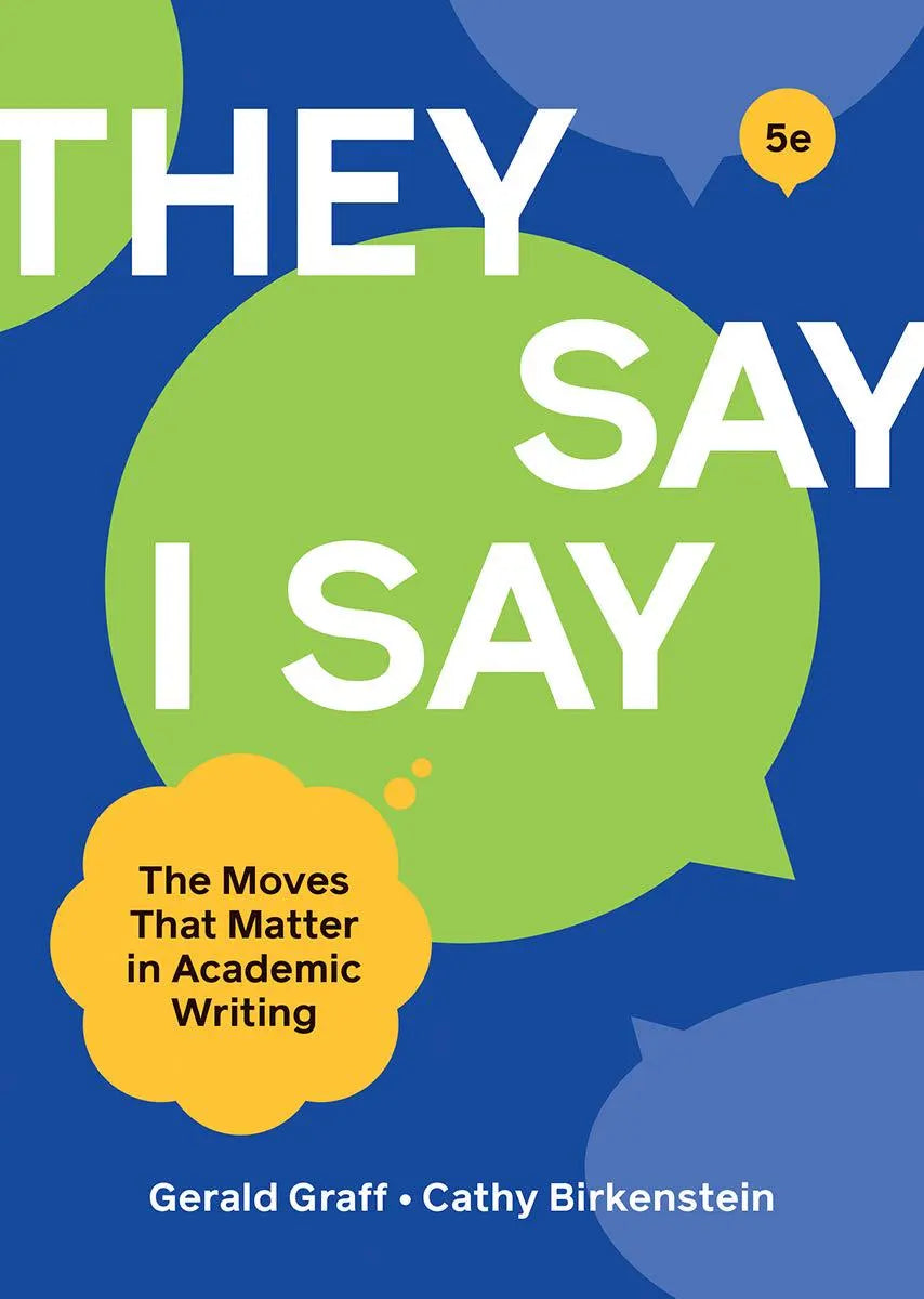 "They Say / I Say" ⚡ Instant Digital Download —